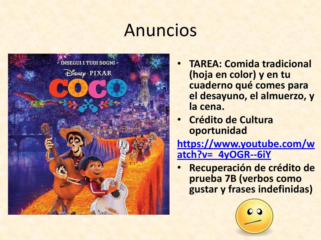 Anuncios TAREA: Comida tradicional (hoja en color) y en tu cuaderno qué comes para el desayuno, el almuerzo, y la cena.