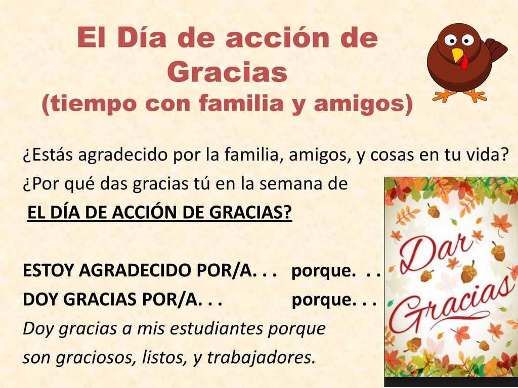 El Día de acción de Gracias (tiempo con familia y amigos)