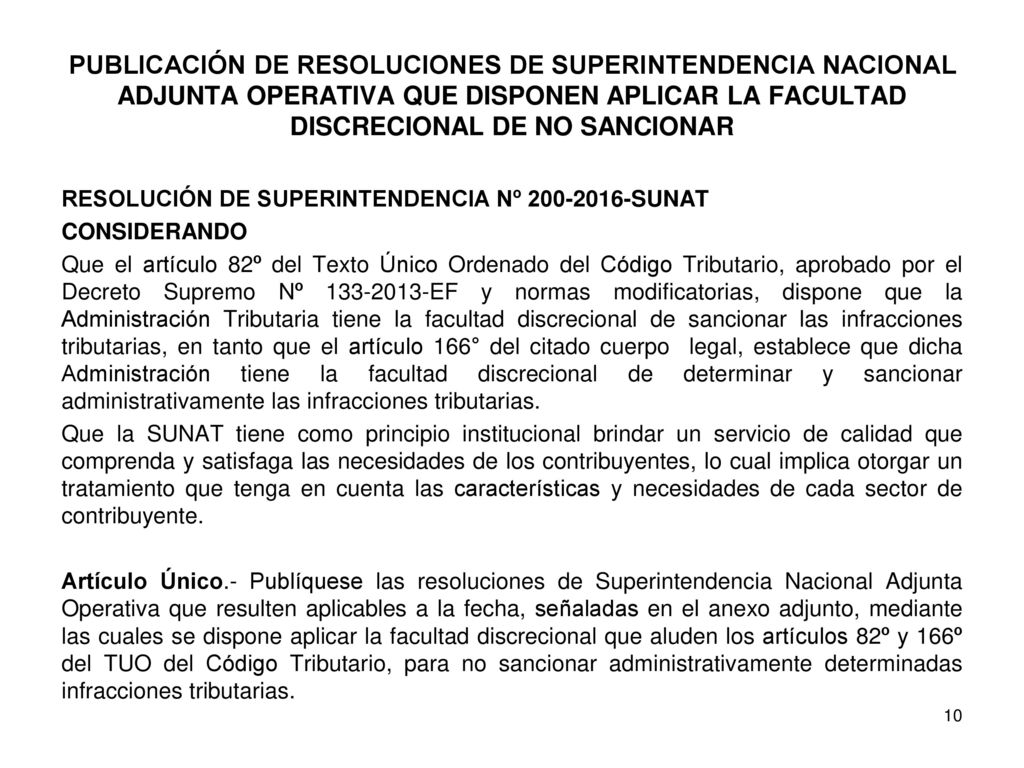 PUBLICACIÓN DE RESOLUCIONES DE SUPERINTENDENCIA NACIONAL ADJUNTA OPERATIVA QUE DISPONEN APLICAR LA FACULTAD DISCRECIONAL DE NO SANCIONAR