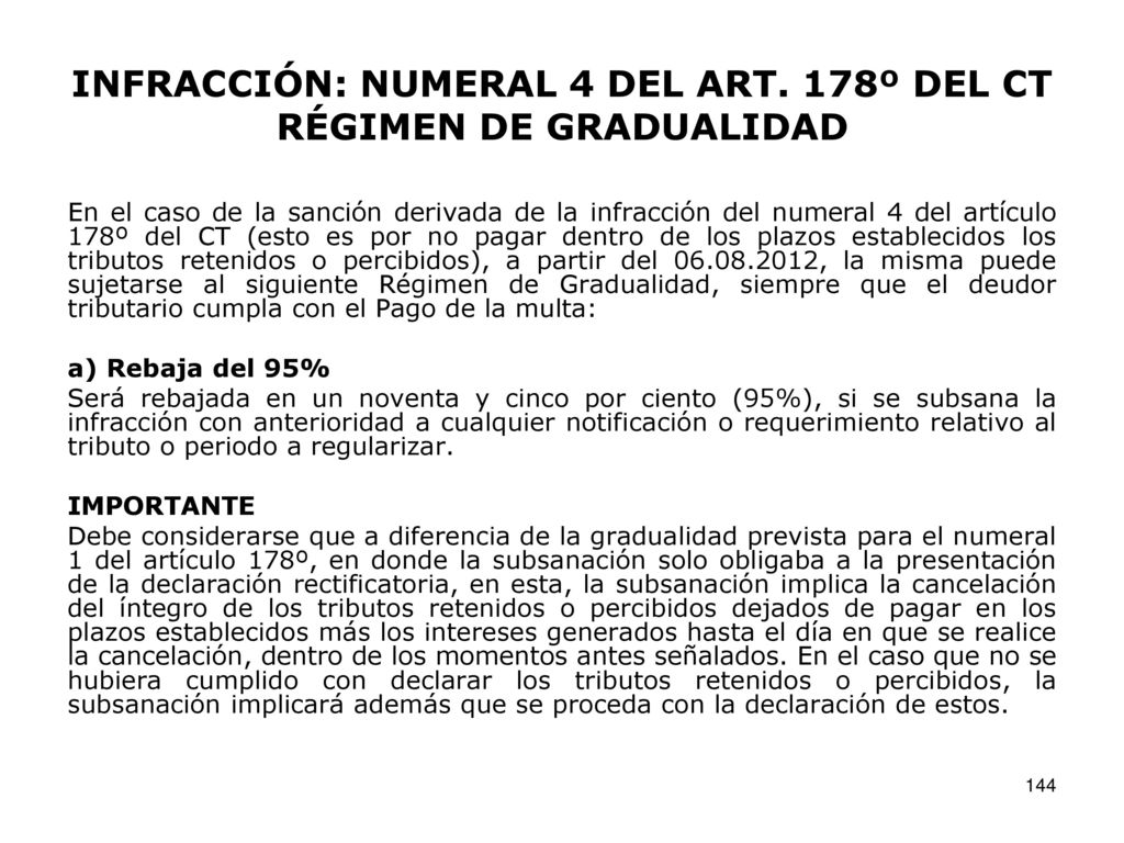 INFRACCIÓN: NUMERAL 4 DEL ART. 178º DEL CT RÉGIMEN DE GRADUALIDAD