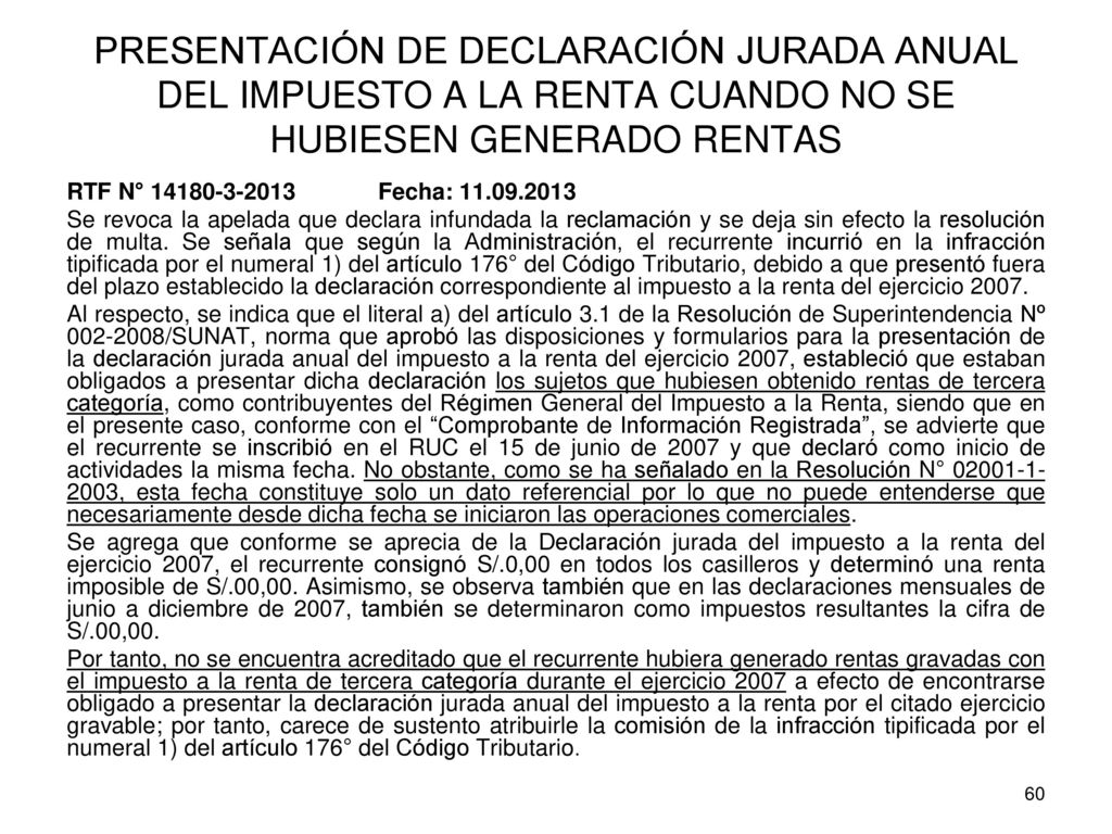 PRESENTACIÓN DE DECLARACIÓN JURADA ANUAL DEL IMPUESTO A LA RENTA CUANDO NO SE HUBIESEN GENERADO RENTAS