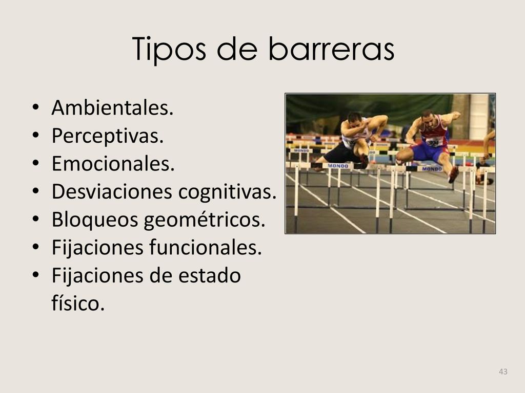 Tipos de barreras Ambientales. Perceptivas. Emocionales.