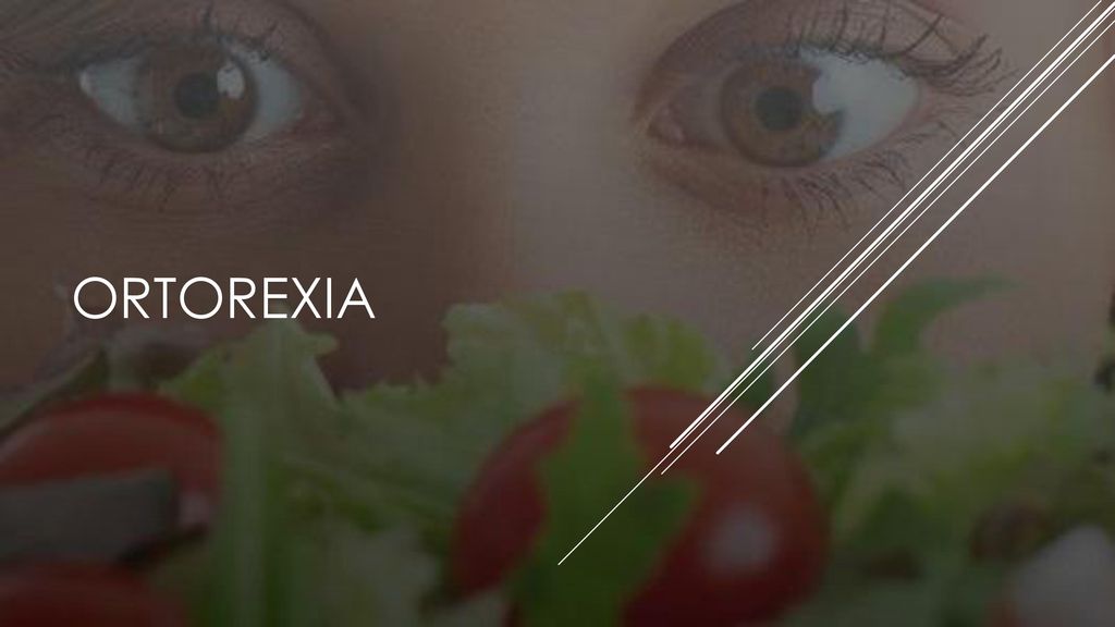 ortorexia Preguntar si alguien conoce sobre esta enfermedad