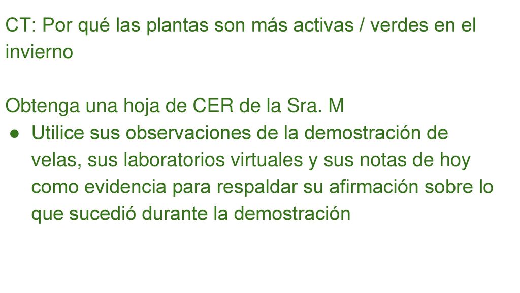 CT: Por qué las plantas son más activas / verdes en el invierno