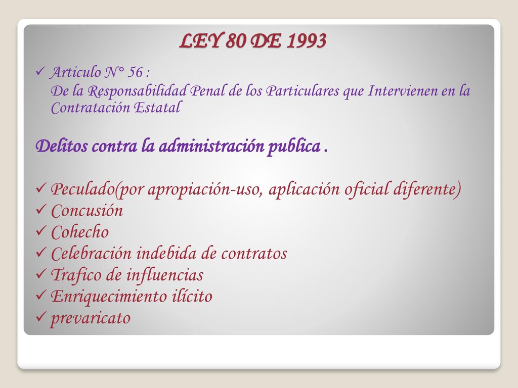 LEY 80 DE 1993 Delitos contra la administración publica .