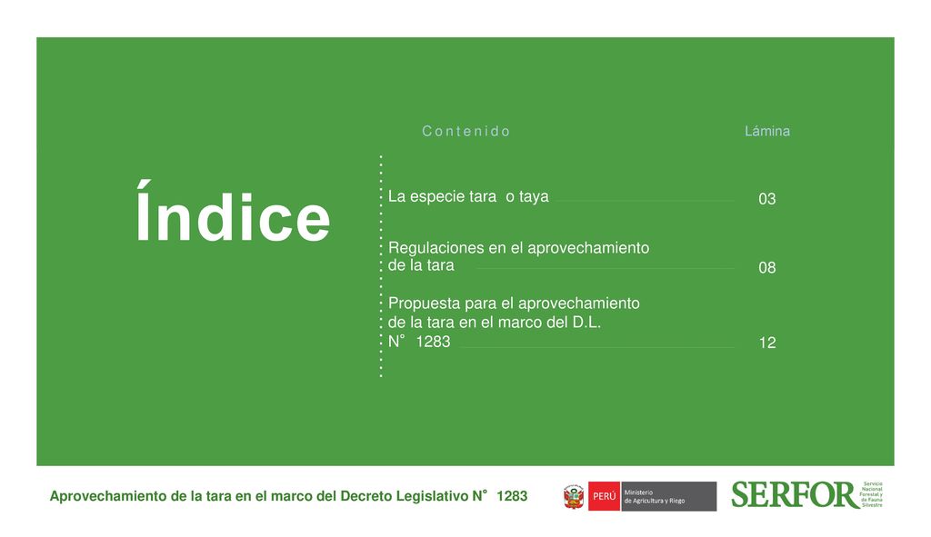 Aprovechamiento de la tara en el marco del Decreto Legislativo N°1283