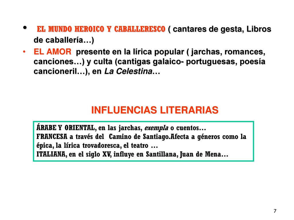 EL MUNDO HEROICO Y CABALLERESCO ( cantares de gesta, Libros de caballería…)