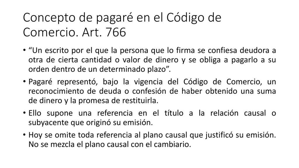 Concepto de pagaré en el Código de Comercio. Art. 766
