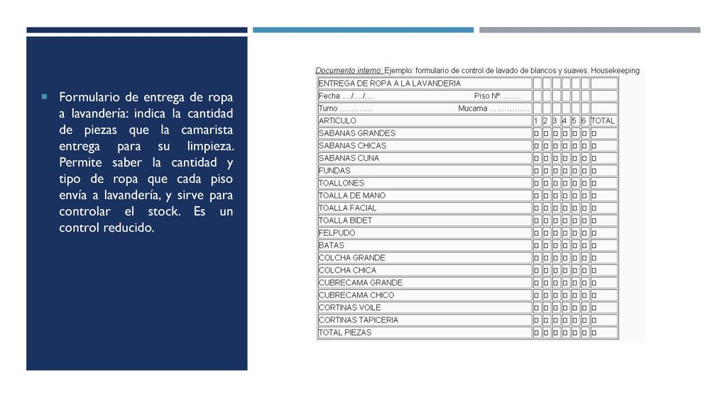 Formulario de entrega de ropa a lavandería: indica la cantidad de piezas que la camarista entrega para su limpieza.