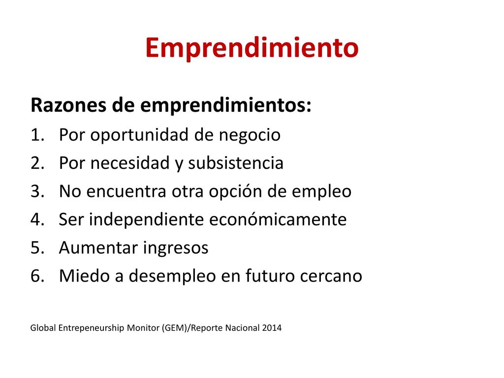 Emprendimiento Razones de emprendimientos: Por oportunidad de negocio