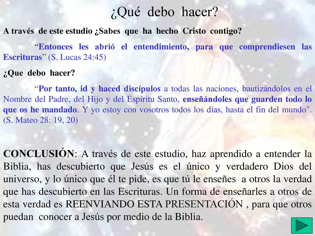 ¿Qué debo hacer A través de este estudio ¿Sabes que ha hecho Cristo contigo