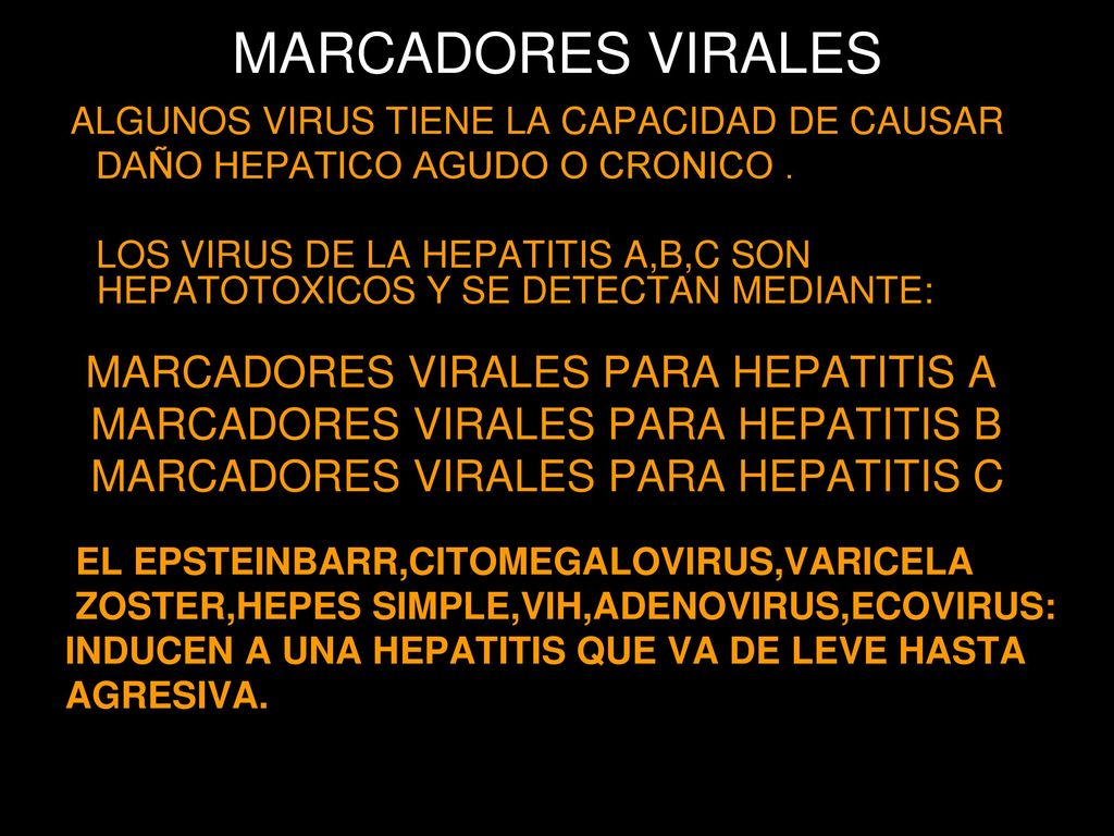 MARCADORES VIRALES MARCADORES VIRALES PARA HEPATITIS B