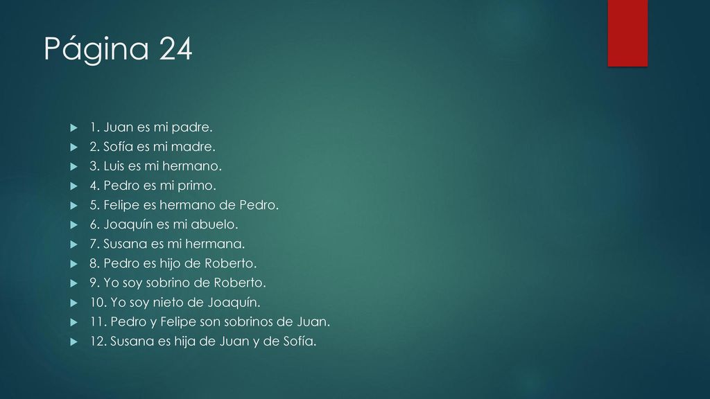 Página Juan es mi padre. 2. Sofía es mi madre.