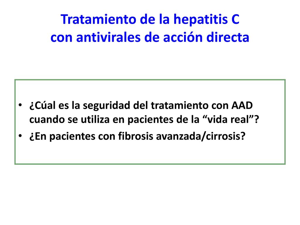 Tratamiento de la hepatitis C con antivirales de acción directa