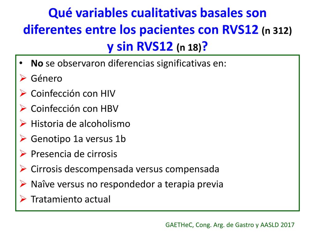 Qué variables cualitativas basales son diferentes entre los pacientes con RVS12 (n 312) y sin RVS12 (n 18)