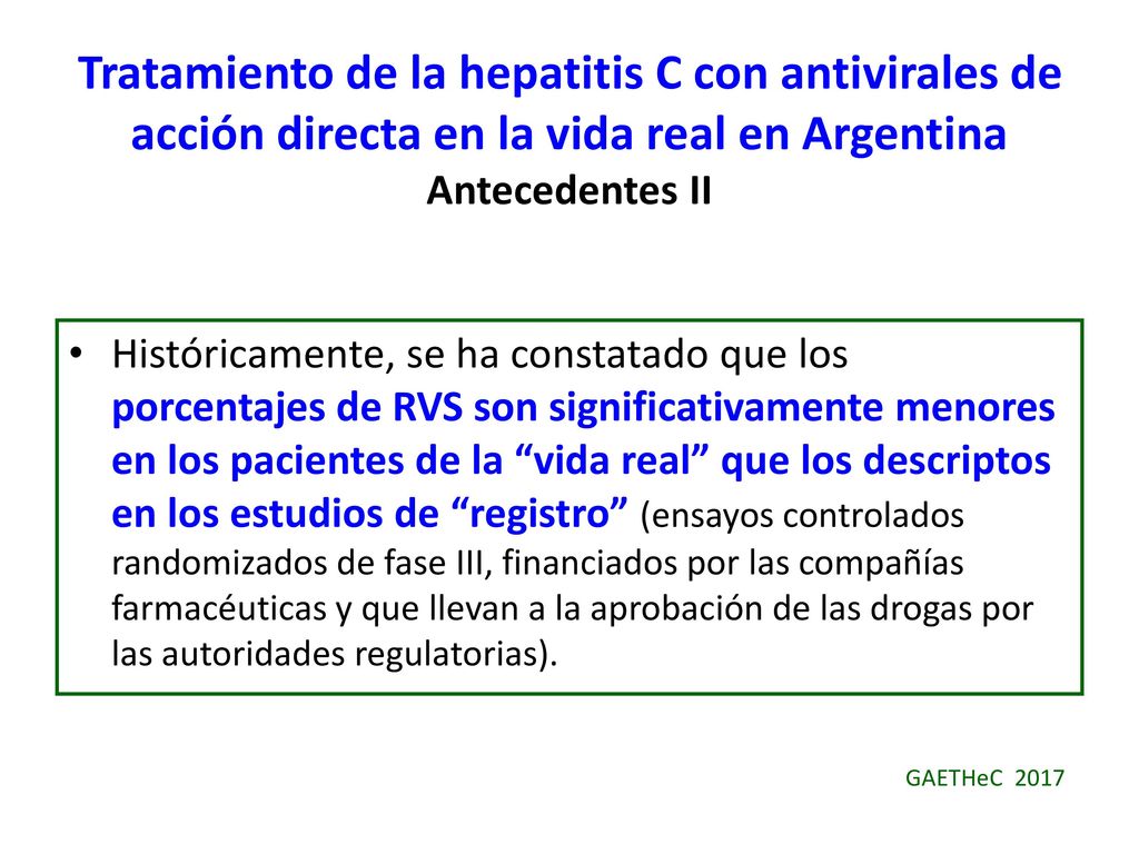 Tratamiento de la hepatitis C con antivirales de acción directa en la vida real en Argentina Antecedentes II