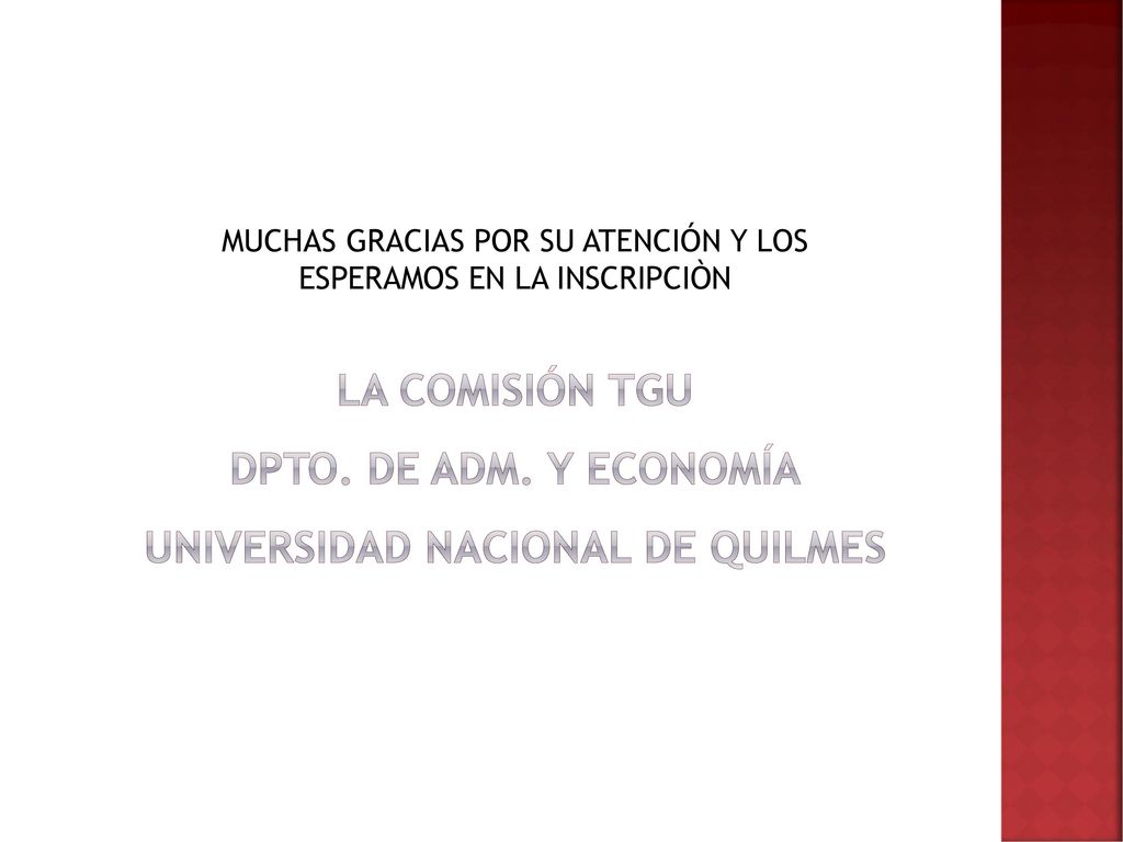 MUCHAS GRACIAS POR SU ATENCIÓN Y LOS ESPERAMOS EN LA INSCRIPCIÒN