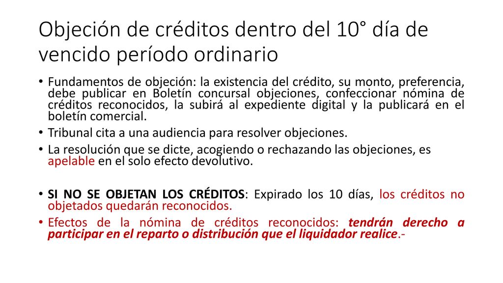 Objeción de créditos dentro del 10° día de vencido período ordinario