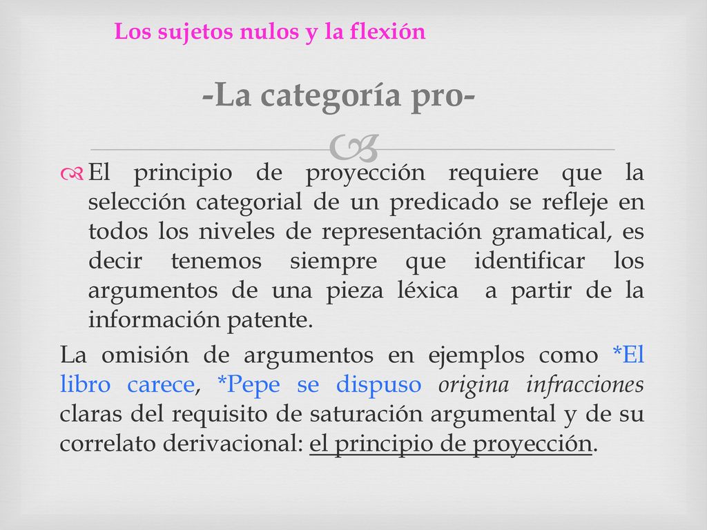 Los sujetos nulos y la flexión -La categoría pro-