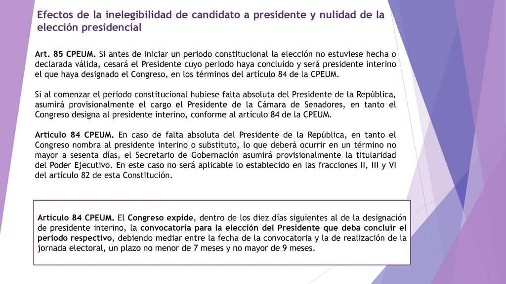 Efectos de la inelegibilidad de candidato a presidente y nulidad de la elección presidencial