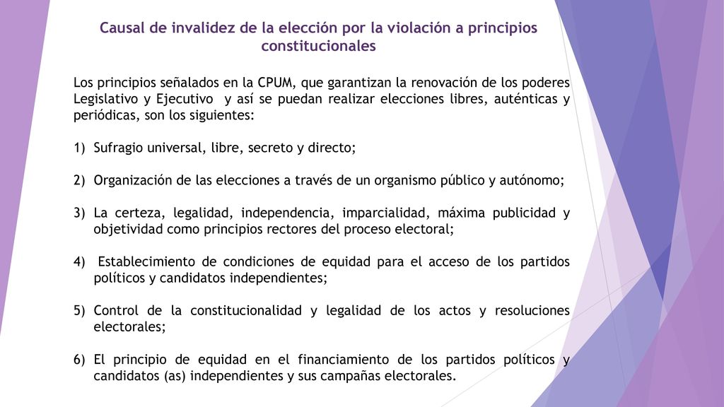 Causal de invalidez de la elección por la violación a principios constitucionales