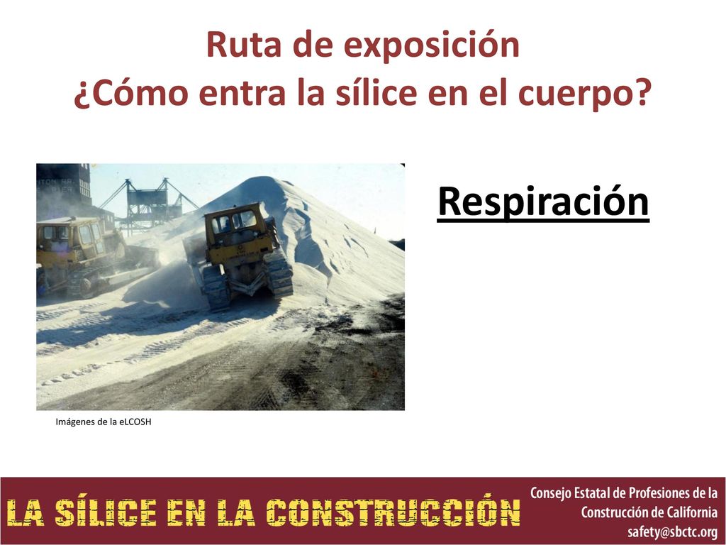 Ruta de exposición ¿Cómo entra la sílice en el cuerpo