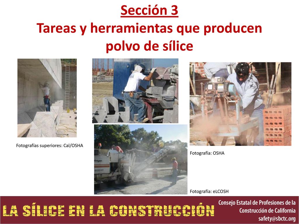 Sección 3 Tareas y herramientas que producen polvo de sílice