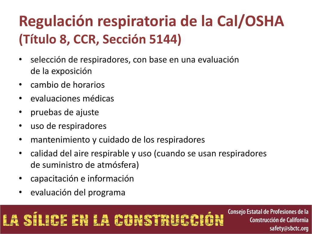 Regulación respiratoria de la Cal/OSHA (Título 8, CCR, Sección 5144)