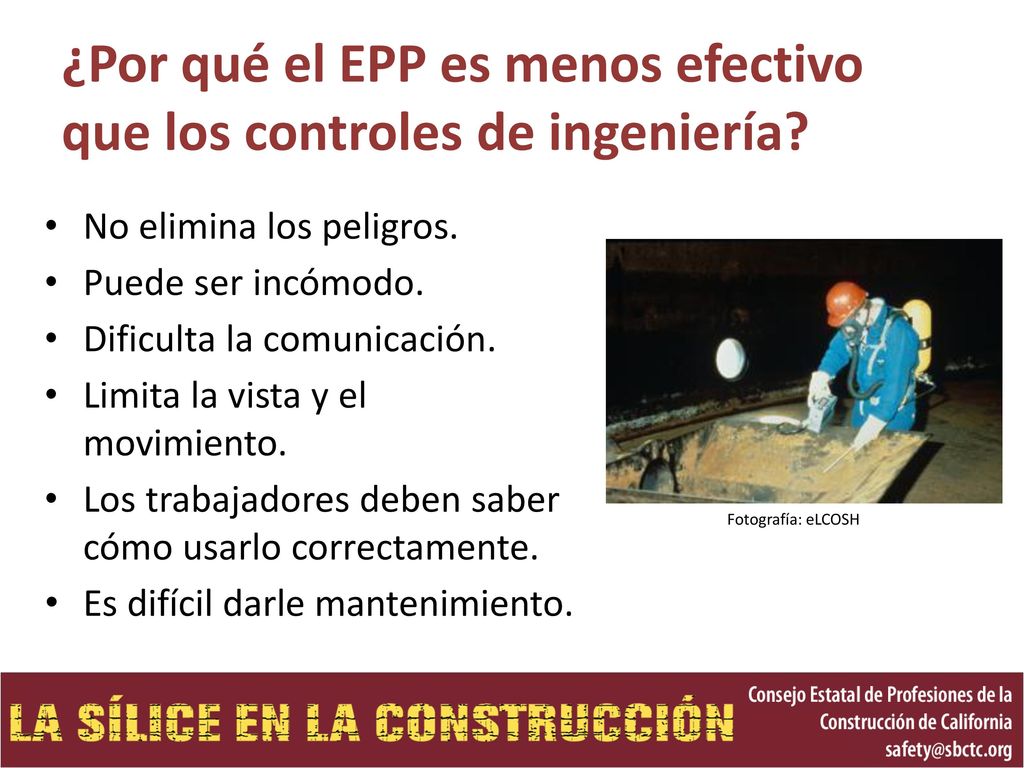 ¿Por qué el EPP es menos efectivo que los controles de ingeniería