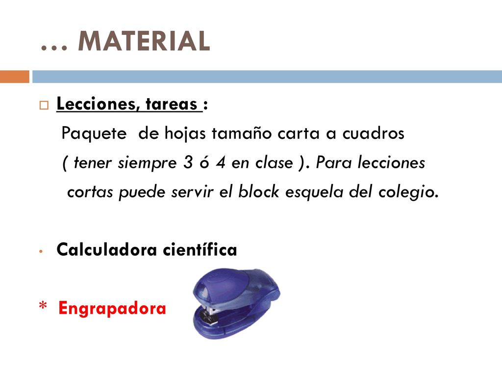 … MATERIAL Lecciones, tareas : Paquete de hojas tamaño carta a cuadros