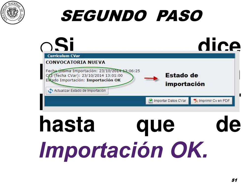 Si dice Importación en proceso esperar hasta que de Importación OK.