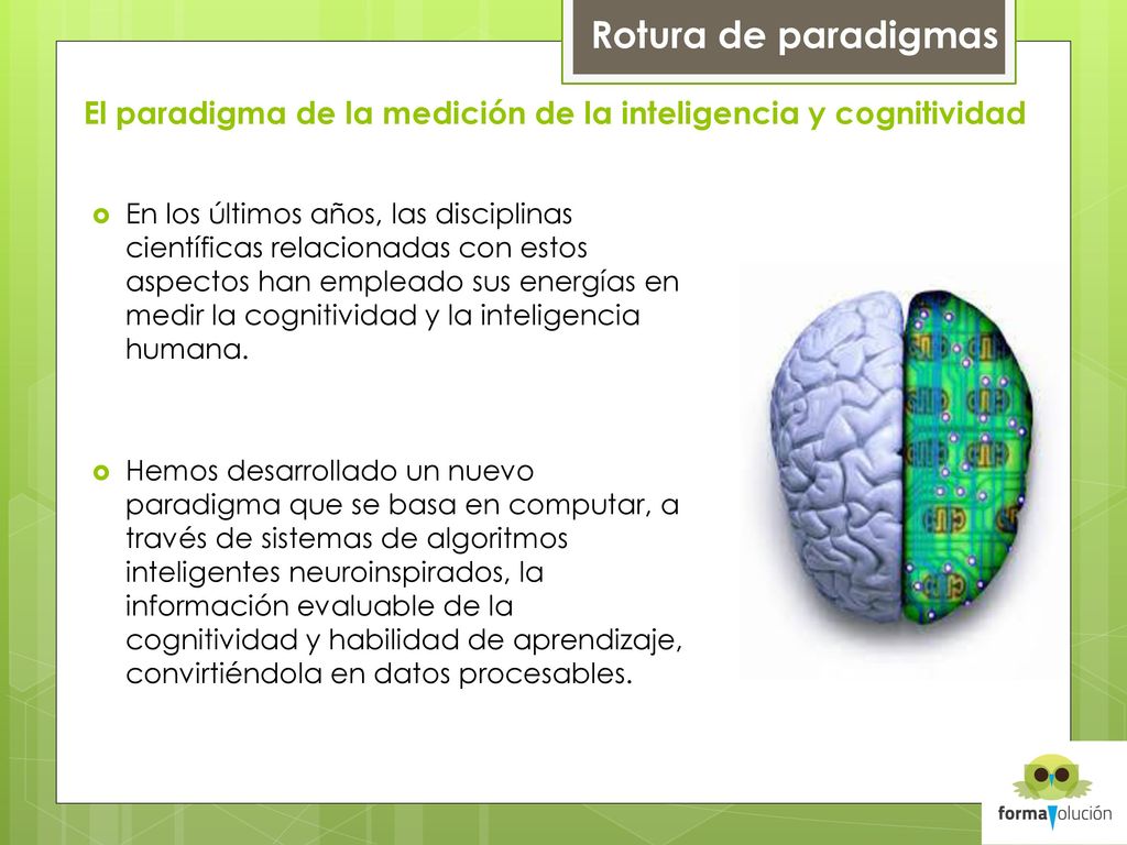 El paradigma de la medición de la inteligencia y cognitividad