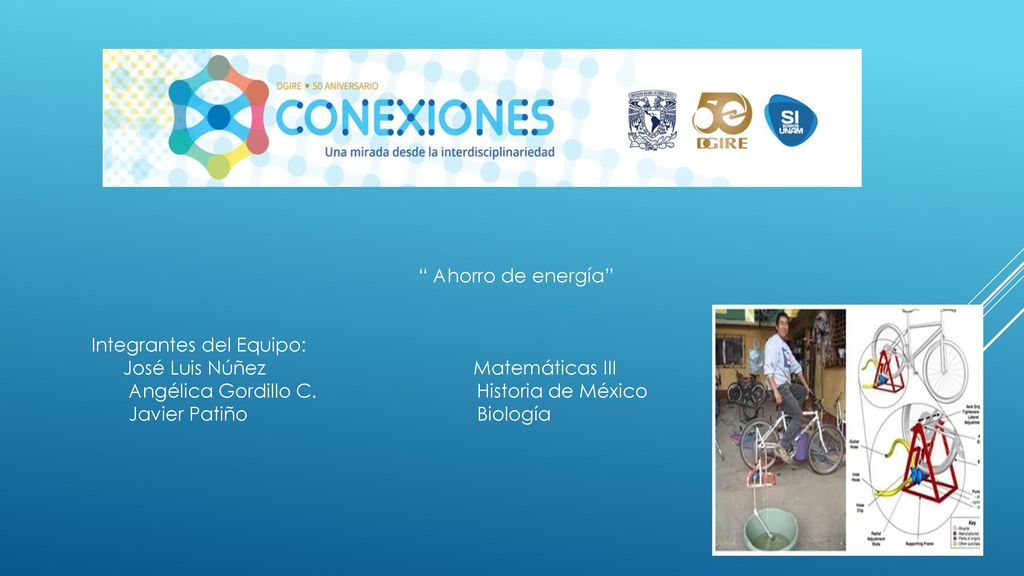 Ahorro de energía Integrantes del Equipo: José Luis Núñez Matemáticas III.