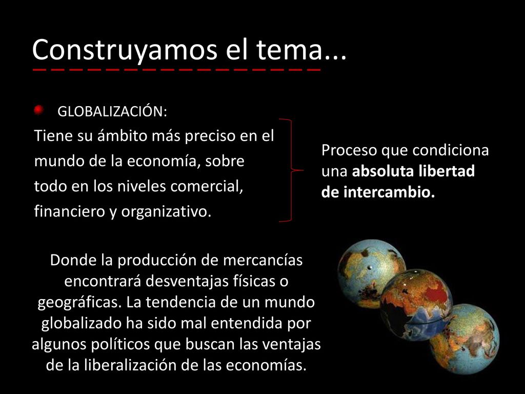 Construyamos el tema... Tiene su ámbito más preciso en el