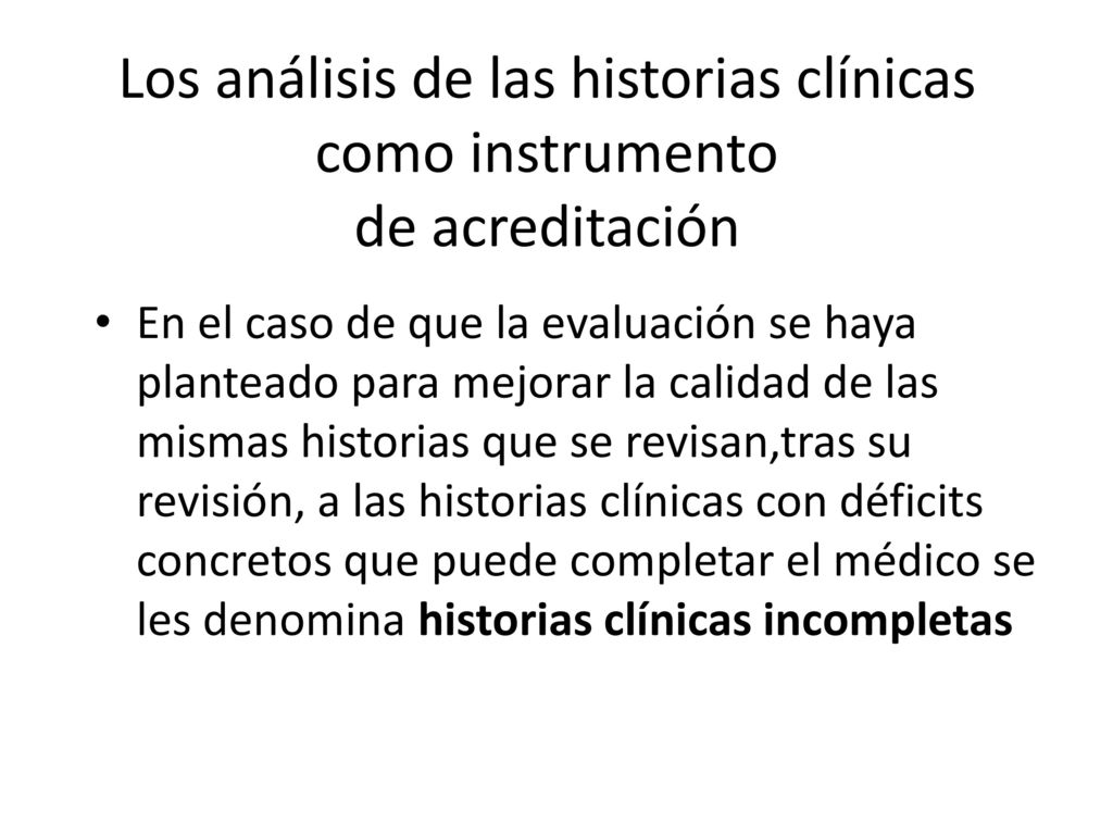 Los análisis de las historias clínicas como instrumento de acreditación