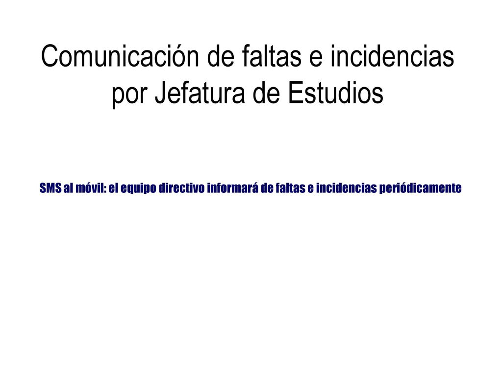 Comunicación de faltas e incidencias por Jefatura de Estudios