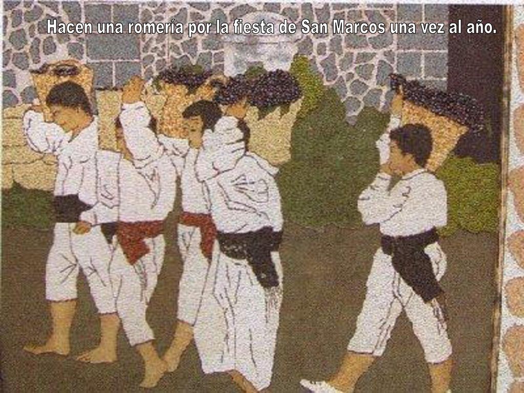 Hacen una romería por la fiesta de San Marcos una vez al año.
