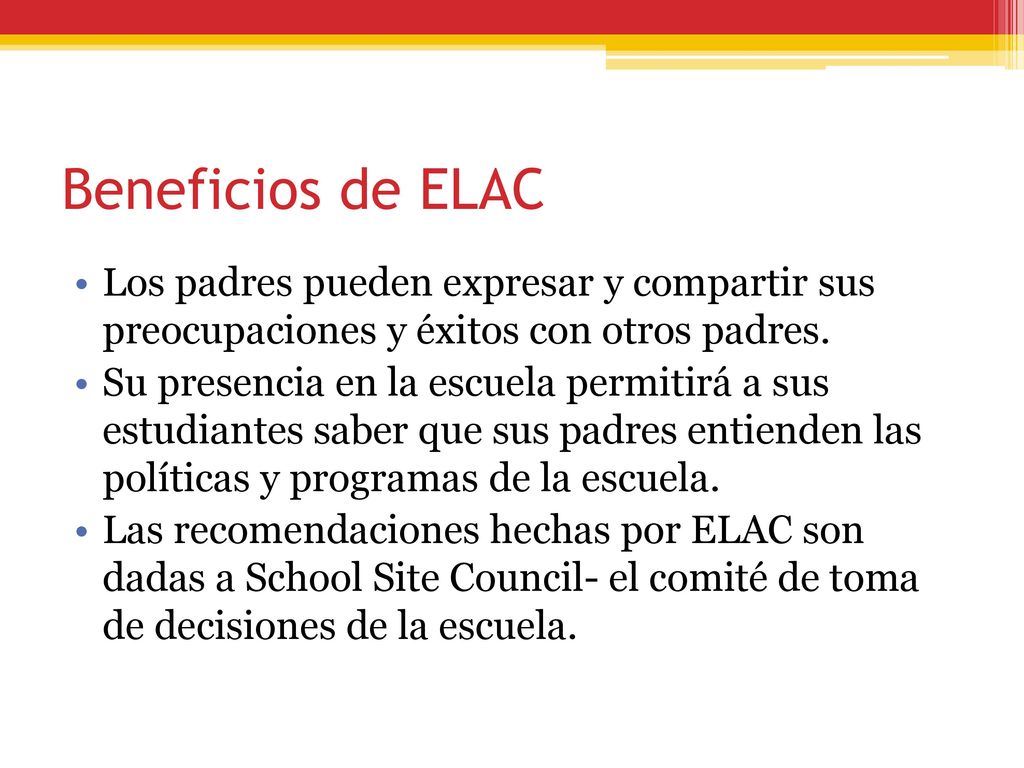 Beneficios de ELAC Los padres pueden expresar y compartir sus preocupaciones y éxitos con otros padres.