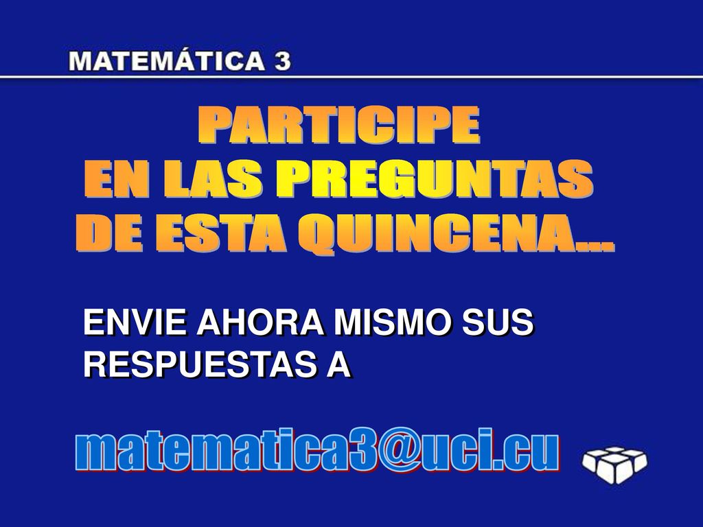 PARTICIPE EN LAS PREGUNTAS. DE ESTA QUINCENA... ENVIE AHORA MISMO SUS RESPUESTAS A.