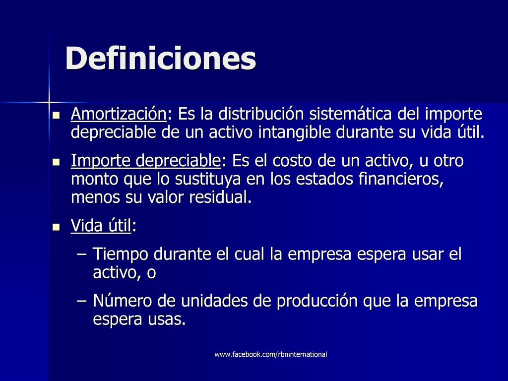Definiciones Amortización: Es la distribución sistemática del importe depreciable de un activo intangible durante su vida útil.
