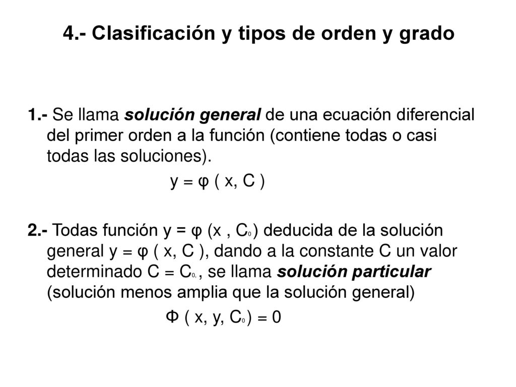 4.- Clasificación y tipos de orden y grado