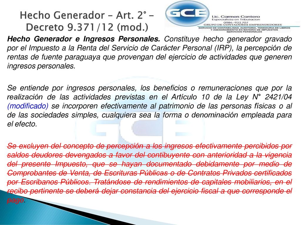 Hecho Generador – Art. 2° - Decreto 9.371/12 (mod.)