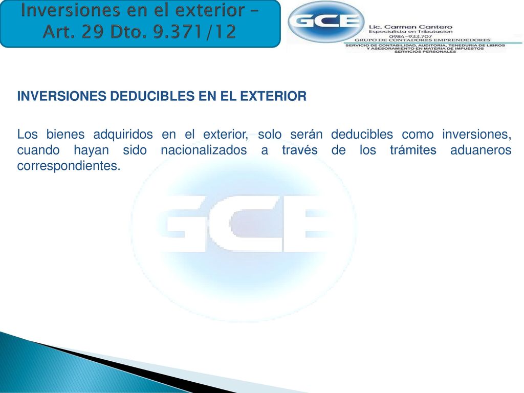 Inversiones en el exterior – Art. 29 Dto /12