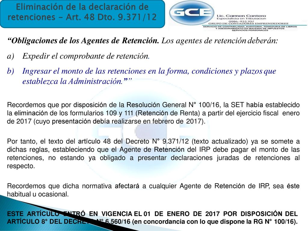 Eliminación de la declaración de retenciones - Art. 48 Dto /12
