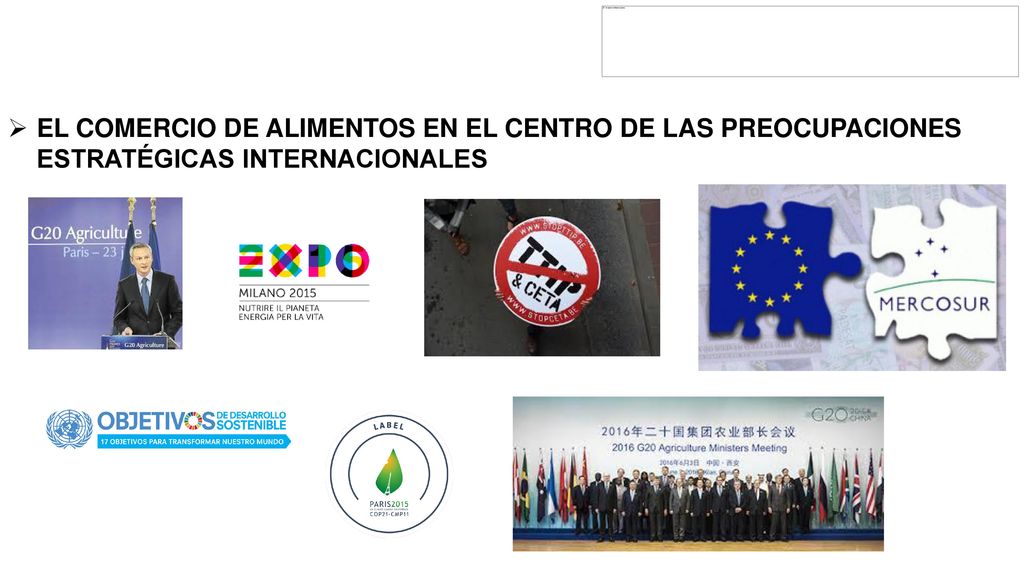 EL COMERCIO DE ALIMENTOS EN EL CENTRO DE LAS PREOCUPACIONES ESTRATÉGICAS INTERNACIONALES