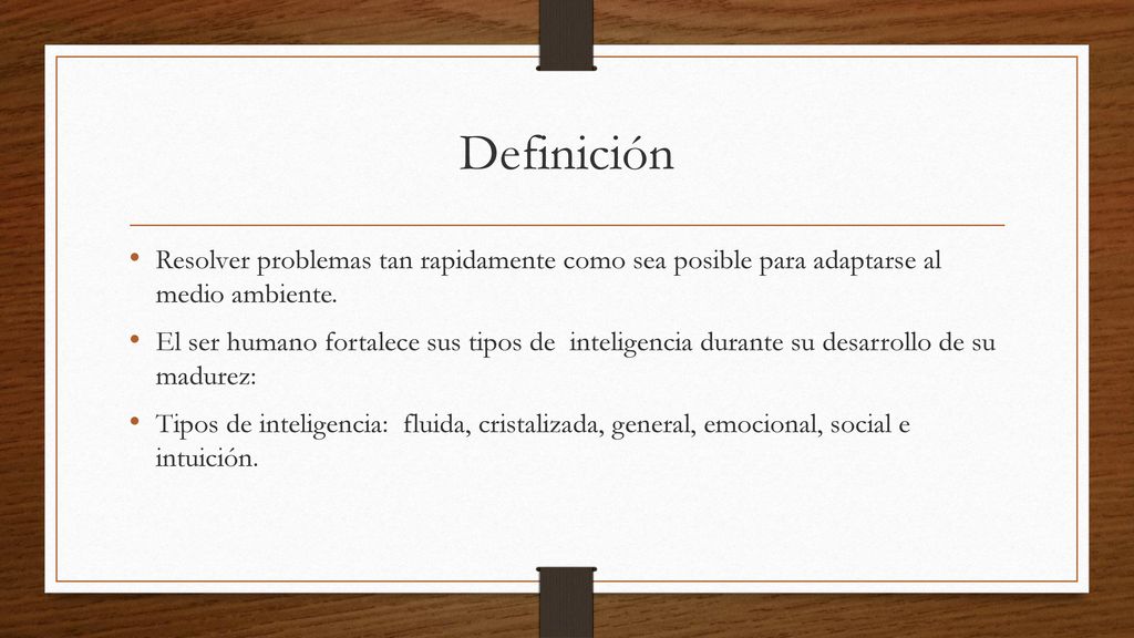 Definición Resolver problemas tan rapidamente como sea posible para adaptarse al medio ambiente.