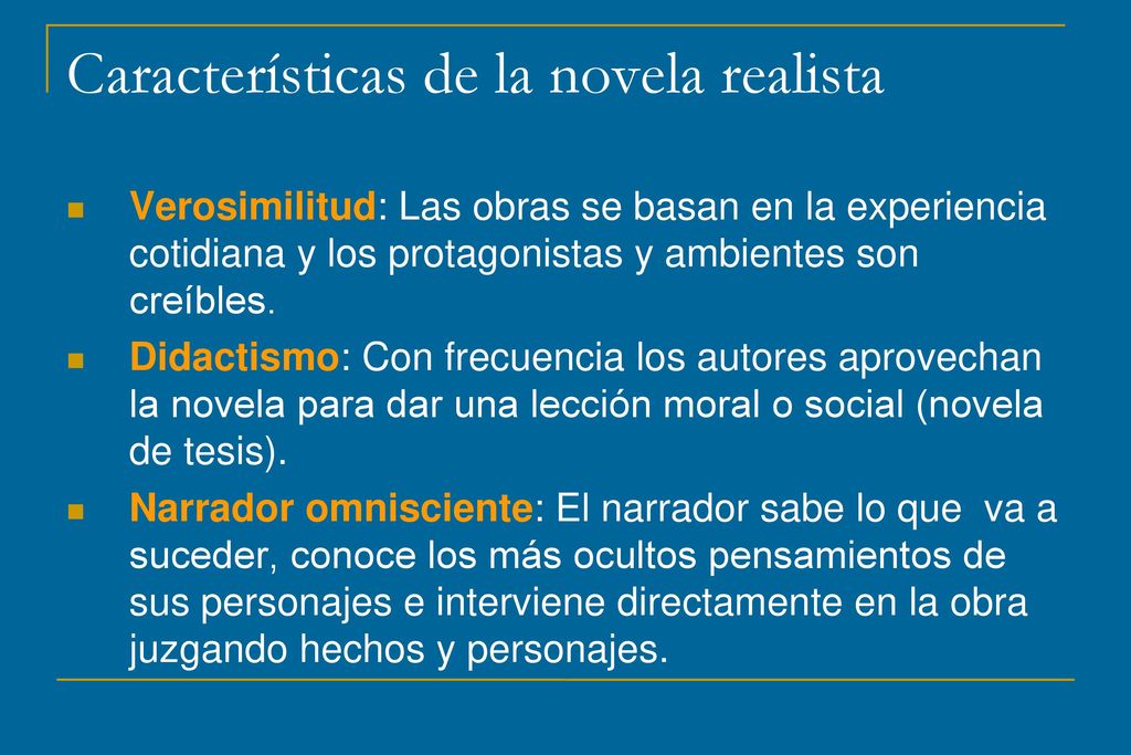 Características de la novela realista