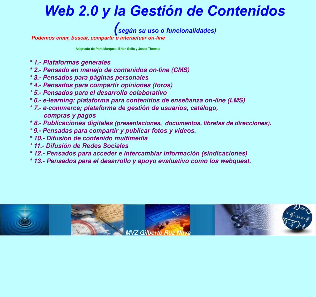 Web 2.0 y la Gestión de Contenidos (según su uso o funcionalidades)