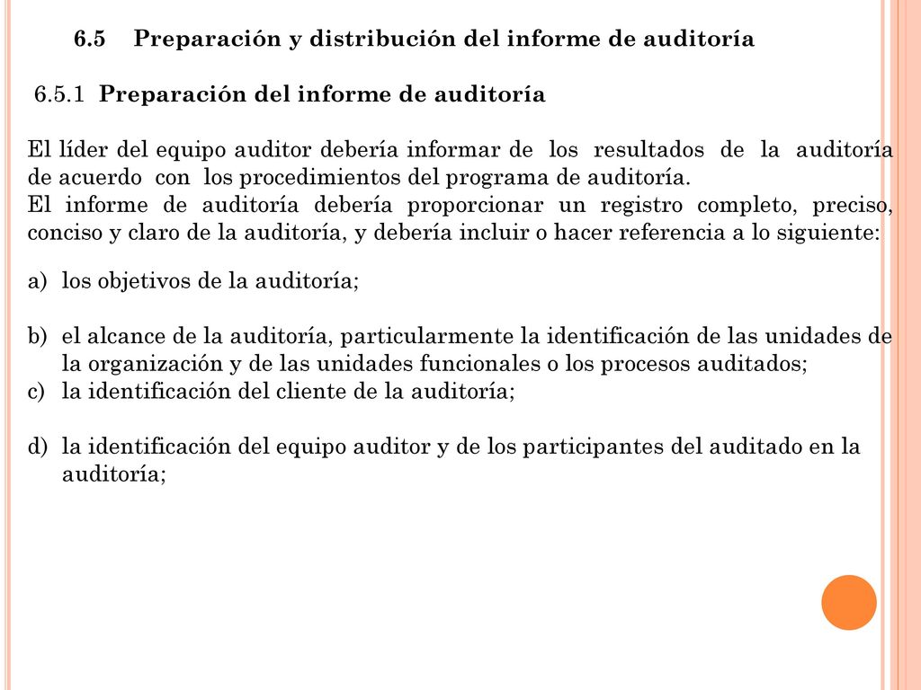 6.5 Preparación y distribución del informe de auditoría
