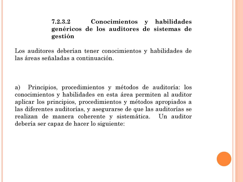 Conocimientos y habilidades genéricos de los auditores de sistemas de gestión